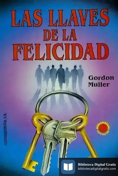Descargar Las Llaves De La Felicidad