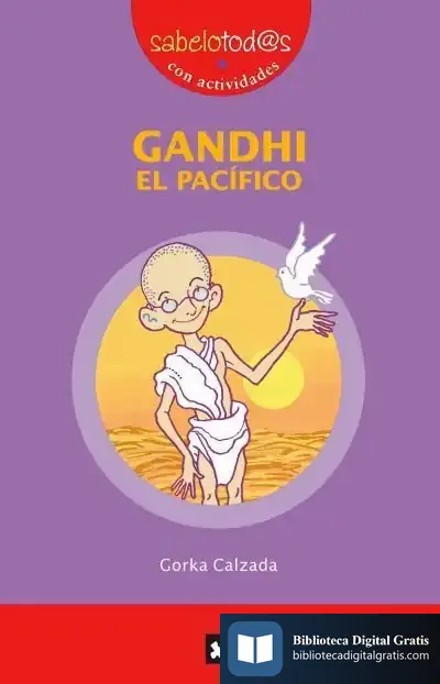 Descargar Gandhi El Pacífico de Gorka Calzada
