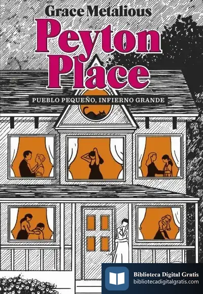 Descargar Peyton Place. Nueva Edición de Grace Metalious Derepentigny