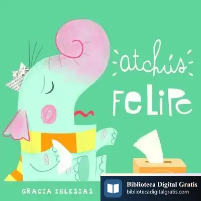 Descargar Atchús Felipe