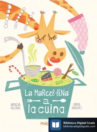 Descargar La Marcel·Lina A La Cuina de Gracia Iglesias