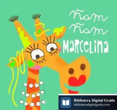 Descargar Ñam, Ñam Marcelina de Gracia Iglesias