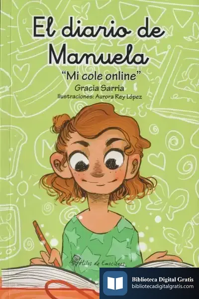 Descargar El Diario De Manuela. Mi Cole Online de Gracia Sarria