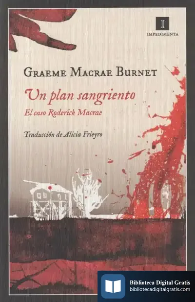 Descargar Un Plan Sangriento de Graeme Macrae Burnet