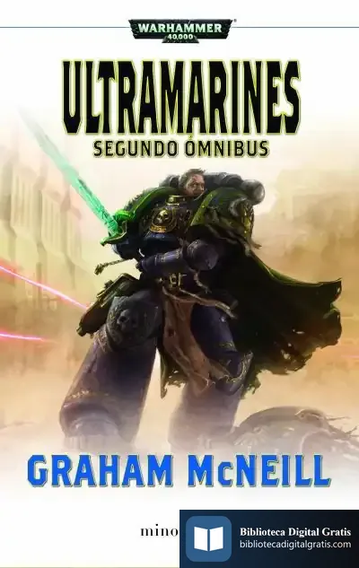 Descargar Ultramarines. Segundo Ómnibus de Graham Mcneill