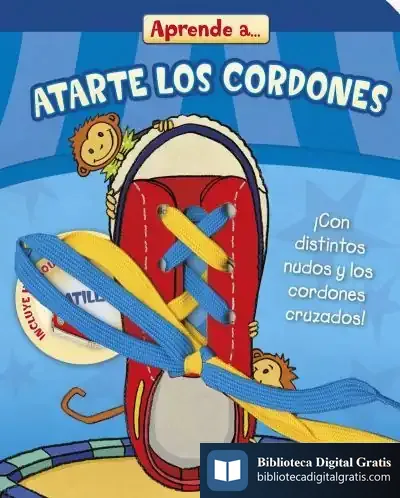 Descargar Aprende A... Aprende A Atarte Los Cordones