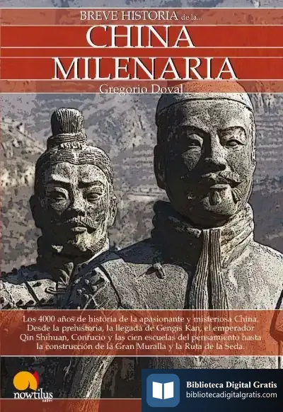 Descargar Breve Historia De La China Milenaria de Gregorio Doval