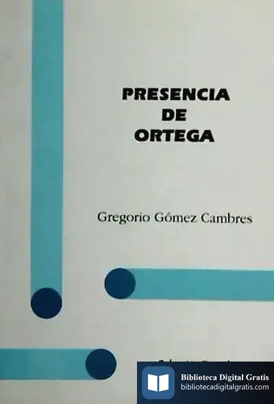 Descargar Presencia De Ortega de Eva Marina Reinares Lara