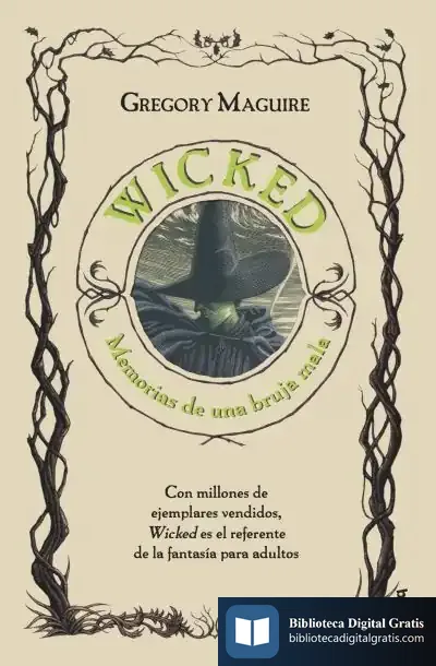 Descargar Wicked. Memorias De Una Bruja Mala
