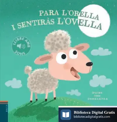 Descargar Para L'Orella I Sentiràs L'Ovella