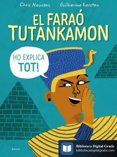 Descargar El Faraó Tutankamon Ho Explica Tot!
