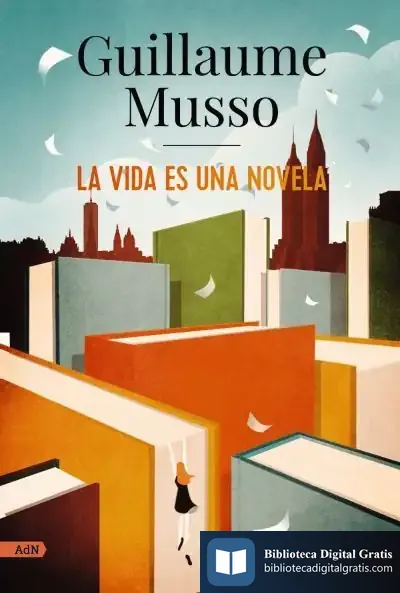 Descargar La Vida Es Una Novela