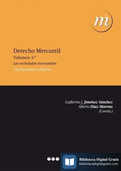 Descargar Las Sociedades Mercantiles de Guillermo Jesús Jiménez Sánchez