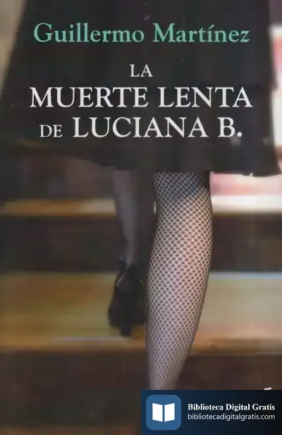 Descargar La Muerte Lenta De Luciana B