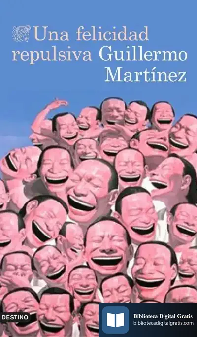 Descargar Una Felicidad Repulsiva