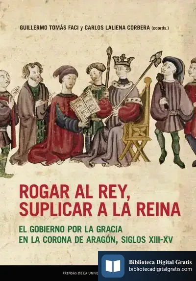 Descargar Rogar Al Rey, Suplicar A La Reina