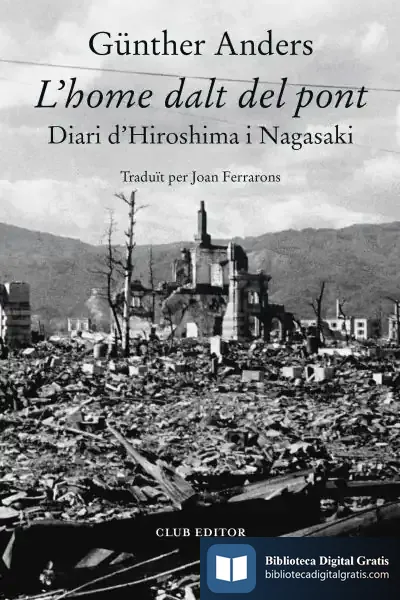Descargar L'Home Dalt Del Pont de Günter Anders