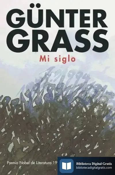 Descargar Mi Siglo   Fg de Günter Grass