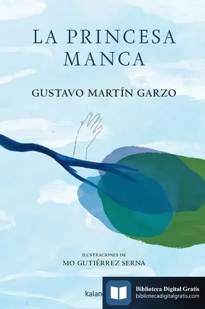 Descargar La Princesa Manca de Gustavo Martín Garzo