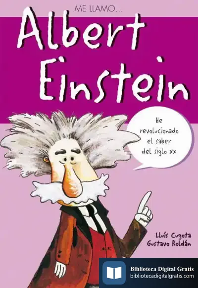 Descargar Me Llamo? Albert Einstein de Emilia Bea Pérez