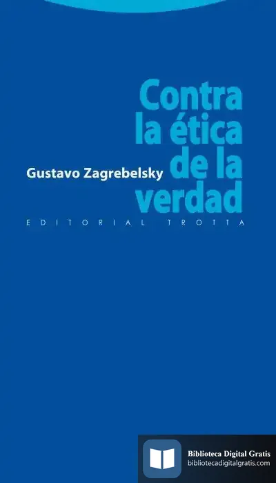 Descargar Contra La Ética De La Verdad de Gary Zukav