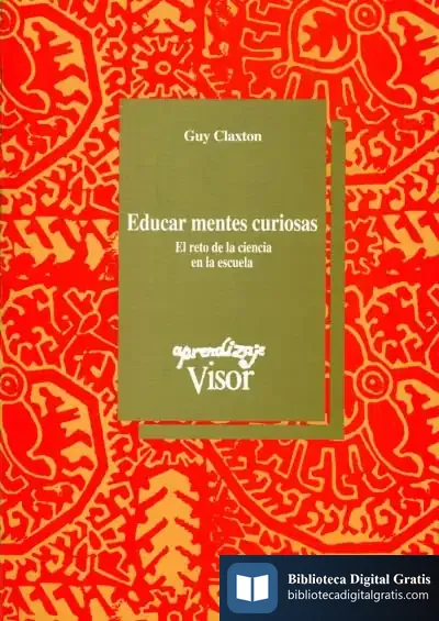 Descargar Educar Mentes Curiosas de Jonathan Carr