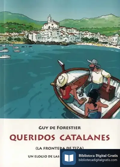Descargar Queridos Catalanes La Frontera De Tiza