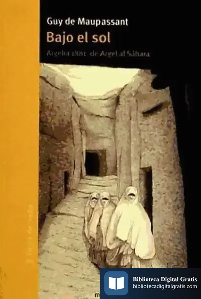 Descargar Bajo El Sol de Guy de Maupassant
