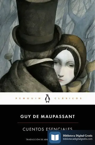 Descargar Cuentos Esenciales de Guy de Maupassant