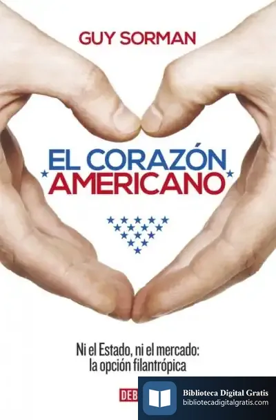 Descargar El Corazón Americano de Guy Sorman