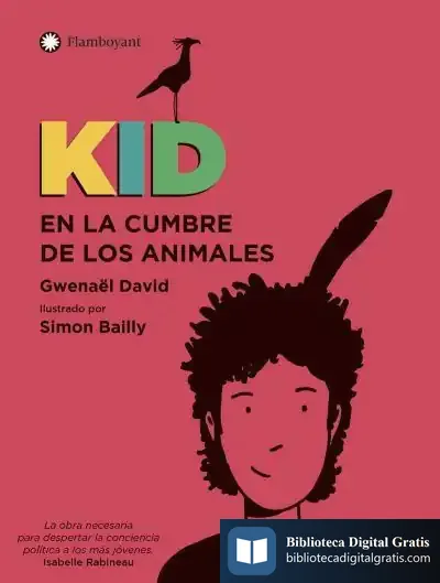 Descargar Kid En La Cumbre De Los Animales de Gwenaël David