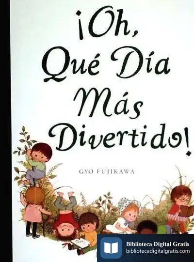 Descargar Oh, Que Dia Más Divertido!