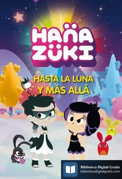 Descargar Hanazuki. Una Gravedad Extraña