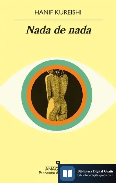 Descargar Nada De Nada de Hanif Kureishi