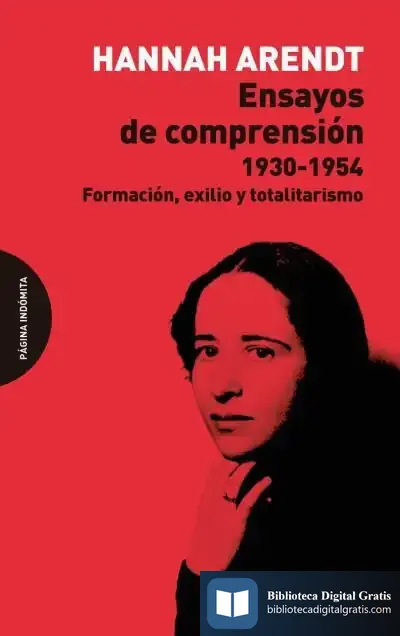 Descargar Ensayos De Comprensión, 1930-1954 de Hannah Arendt