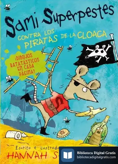 Descargar Samy Superpestes Contra Los Piratas De La Cloaca de Hannah Shaw