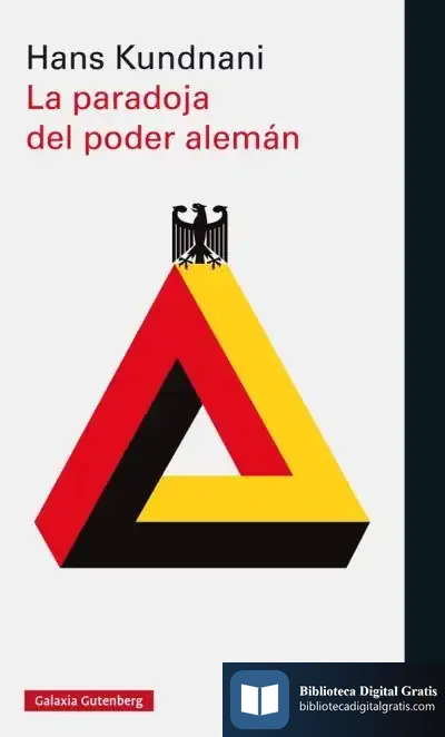 Descargar La Paradoja Del Poder Alemán