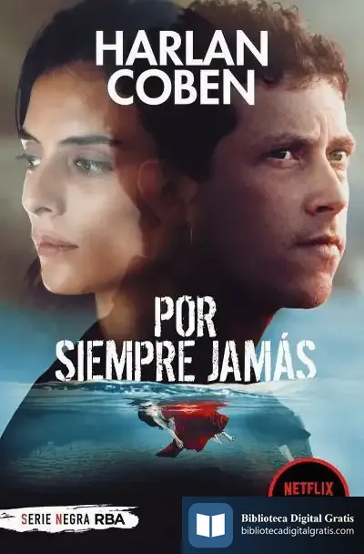 Descargar Por Siempre Jamás (Bolsillo) de Harlan Coben