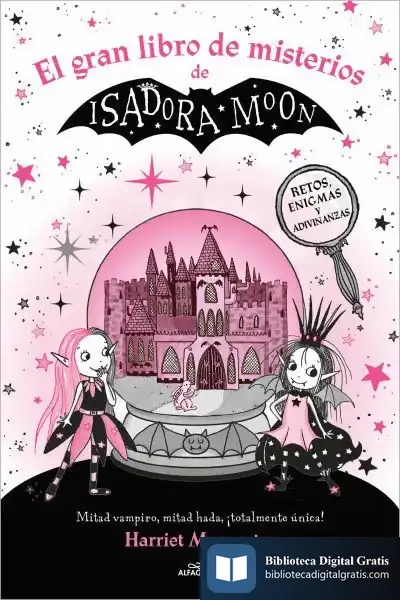 Descargar Isadora Moon - El Gran Libro De Misterios De Isadora Moon de Harriet Muncaster
