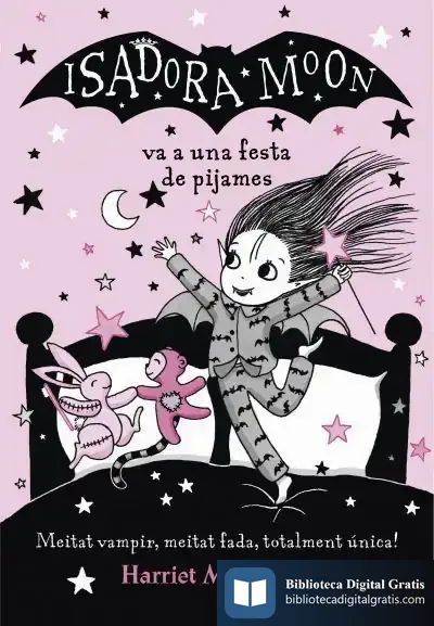 Descargar La Isadora Moon Va A Una Festa De Pijames (La Isadora Moon) de Harriet Muncaster