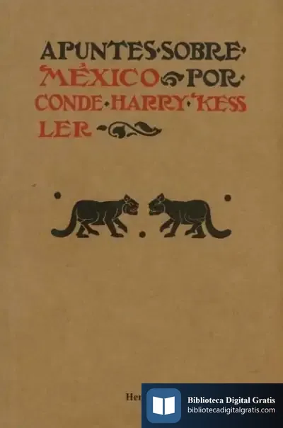Descargar Apuntes Sobre México de Harry Kessler