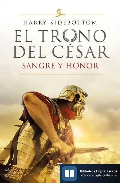 Descargar Serie El Trono Del César. Sangre Y Honor