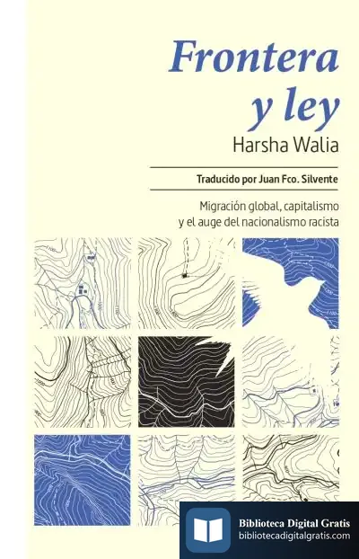 Descargar Frontera Y Ley de Harsha Walia