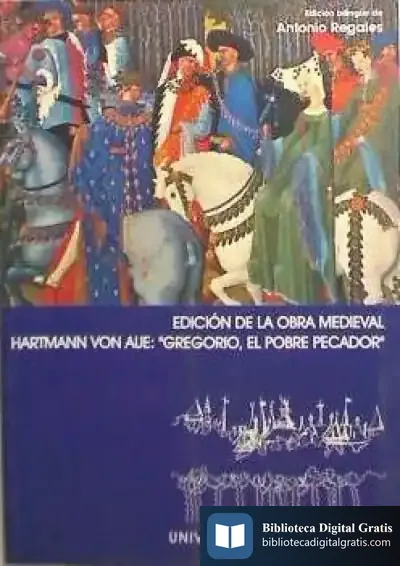 Descargar Gregorio, El Pobre Pecador (Hartmann Von Aue). Edición Bilingüe