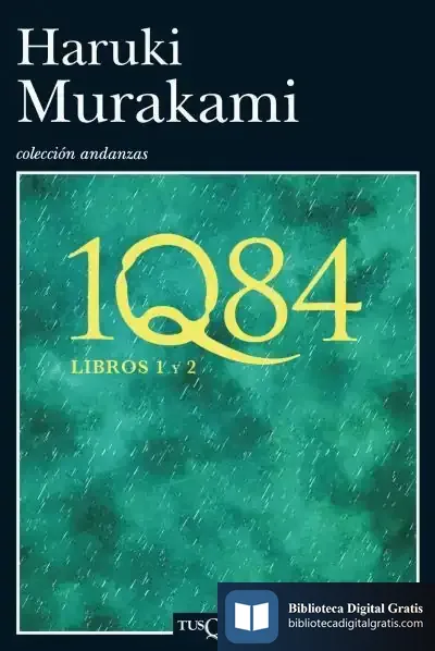 Descargar 1Q84. Libros 1 Y 2 de Haruki Murakami