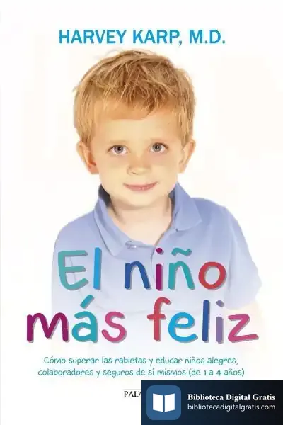 Descargar El Niño Más Feliz de Harvey Karp