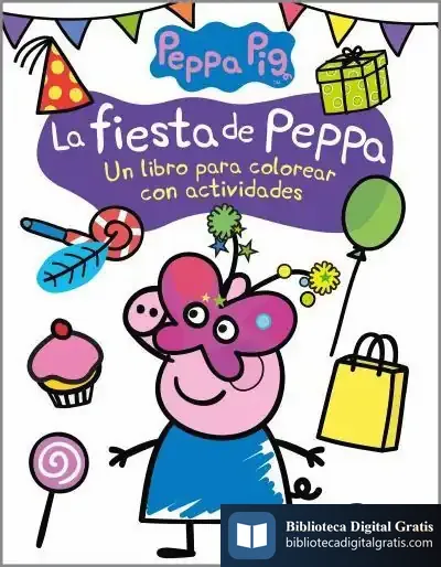 Descargar La Fiesta De Peppa (Actividades Para Colorear) de Hasbro