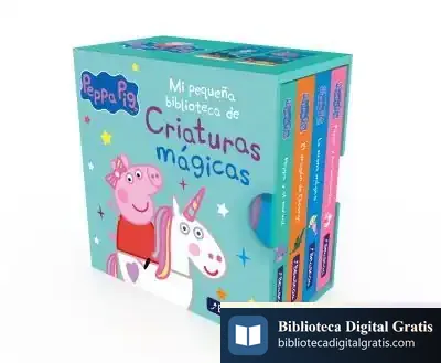 Descargar Mi Pequeña Biblioteca De Criaturas Mágicas. Sirenas, Unicornios, Narvales Y Dragones (Peppa Pig) de Hasbro
