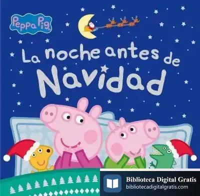 Descargar Peppa Pig. La Noche Antes De Navidad de Hasbro