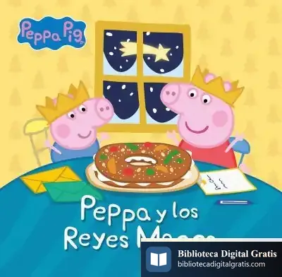 Descargar Peppa Pig. Un Cuento - Peppa Y Los Reyes Magos de Hasbro
